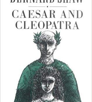 “Caesar and Cleopatra” by George Bernard Shaw – my review